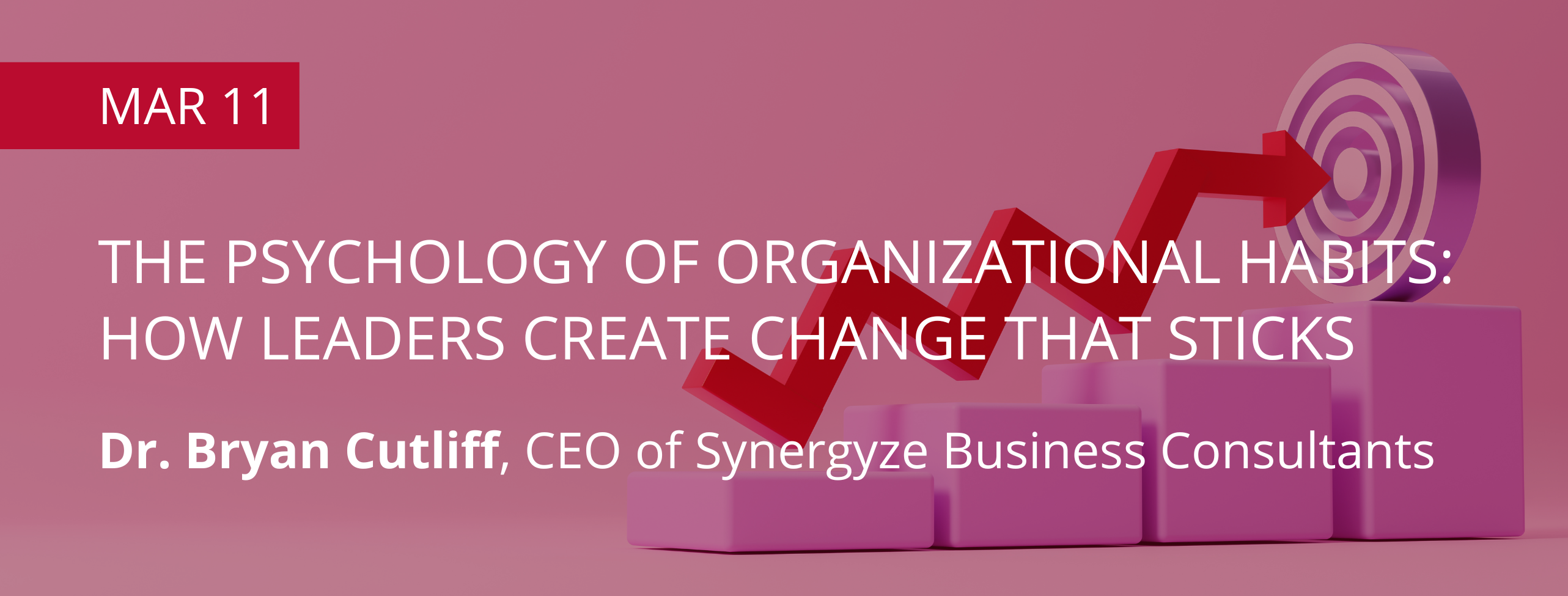 The Psychology of Organizational Habits: How Leaders Create Change That Sticks