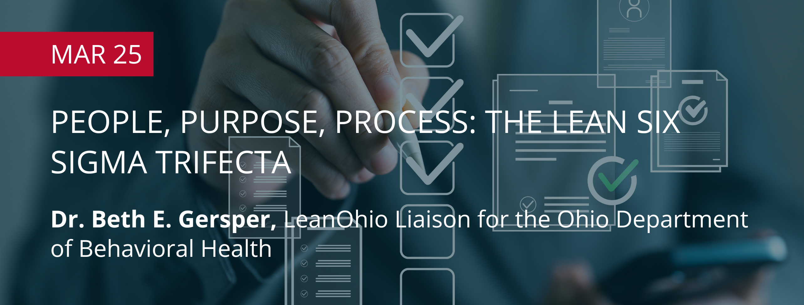People, Purpose, Process: The Lean Six Sigma Trifecta
