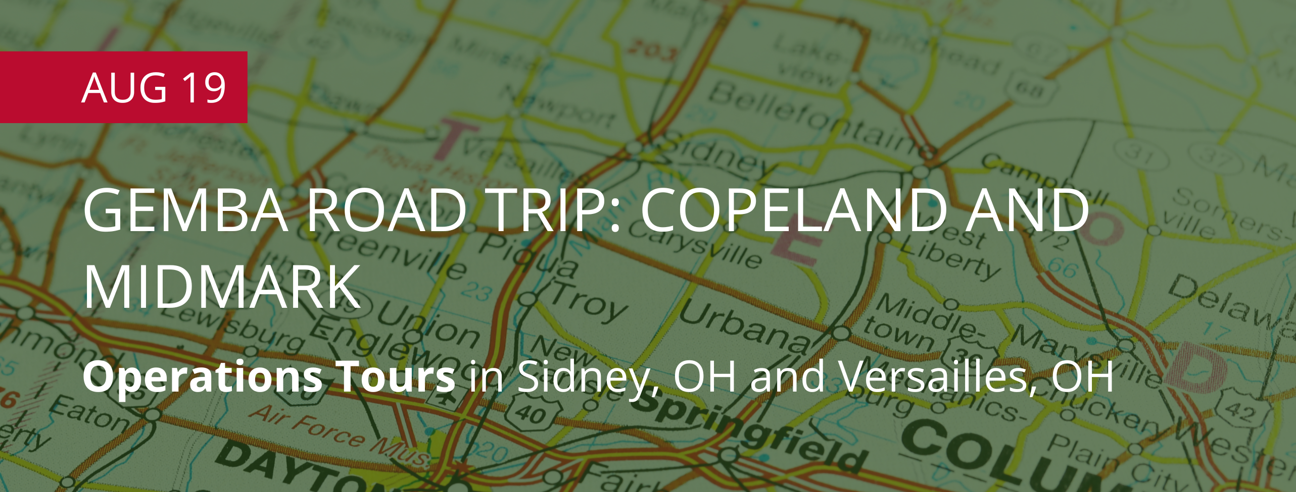 Gemba Road Trip: Copeland & Midmark Tours