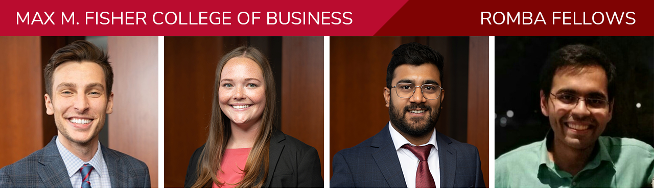 Max M. Fisher College of Business | Romba Fellows (Class of 2027)