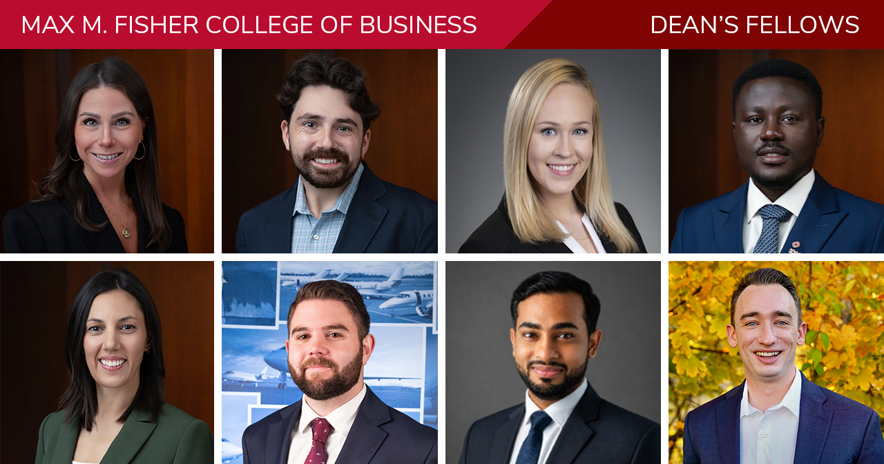 Max M. Fisher college of Business | Dean's Fellows with headshots