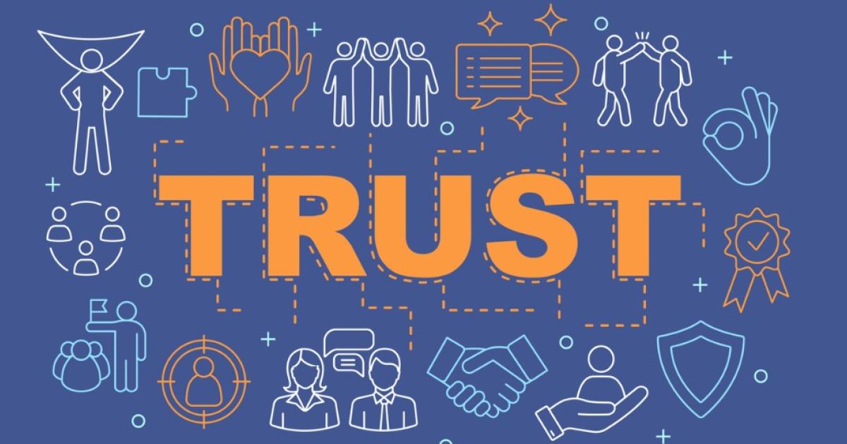Building Trust is Essential for Improving Society | Lead Read Today ...