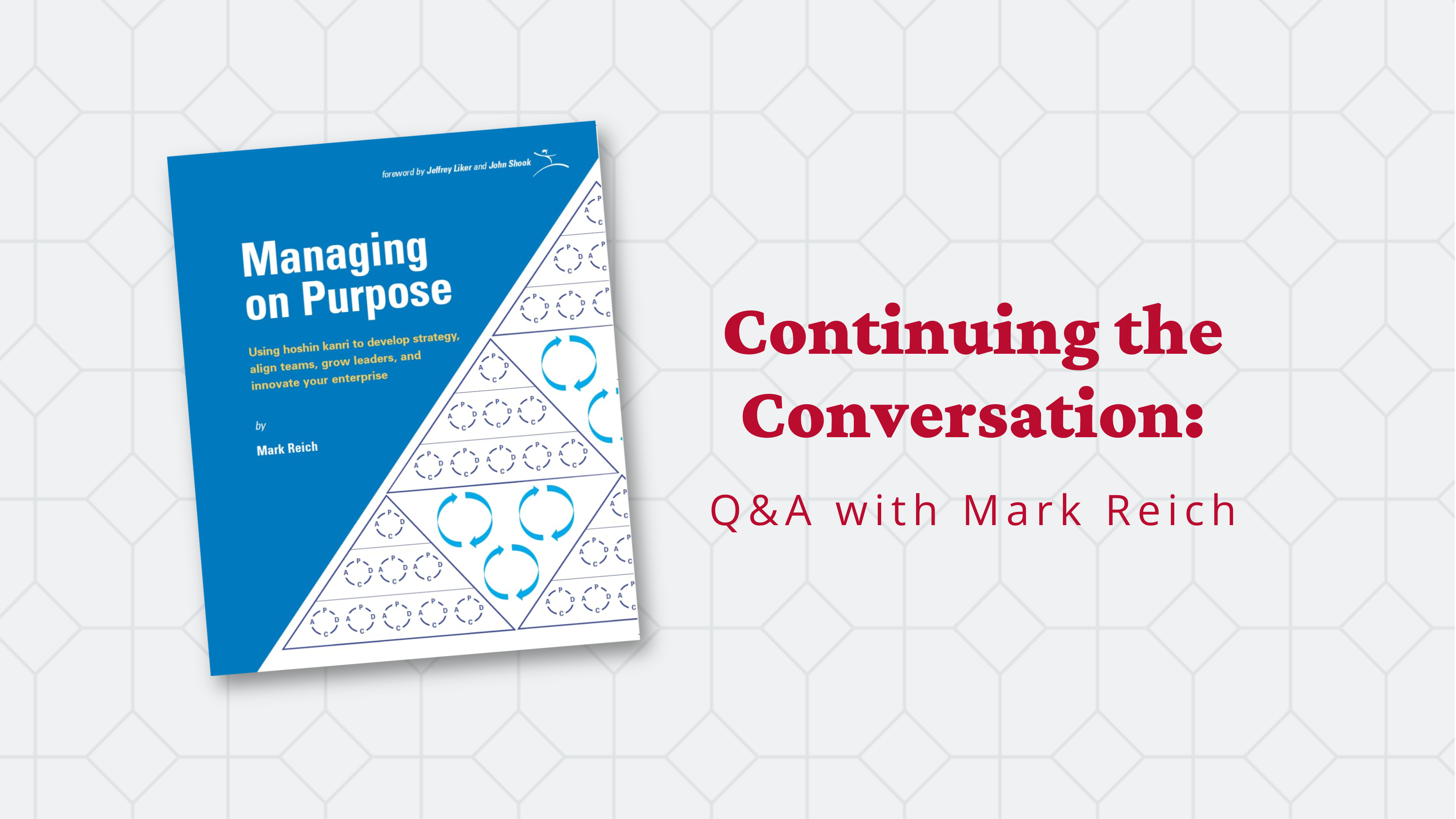 Continuing the Conversation: Q&A with Mark Reich