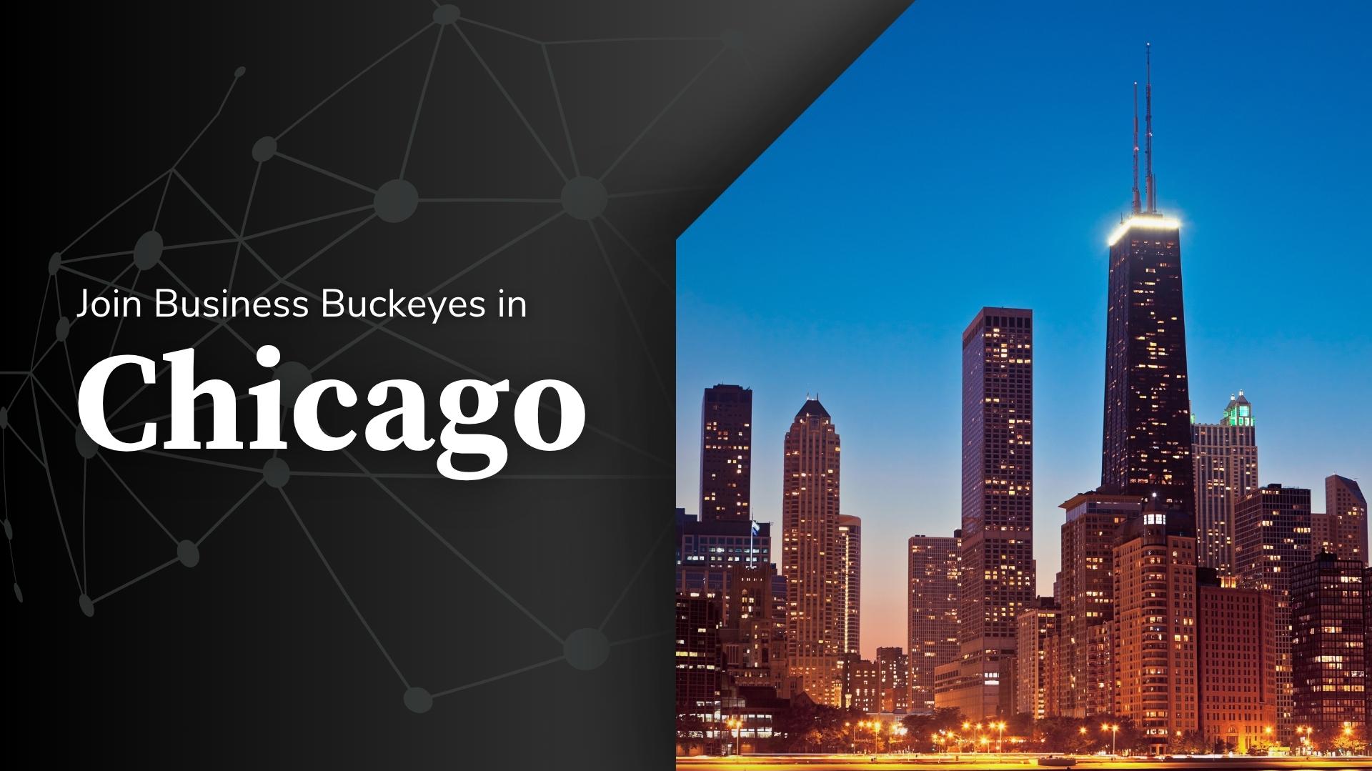 Graphic promoting Fisher College of Business event in Chicago, with skyline photo and text saying, "Join Business Buckeyes in Chicago"