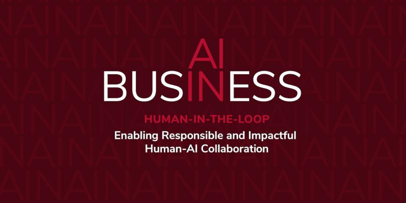 Text illustration that reads AI in Business: Human-In-The-Loop