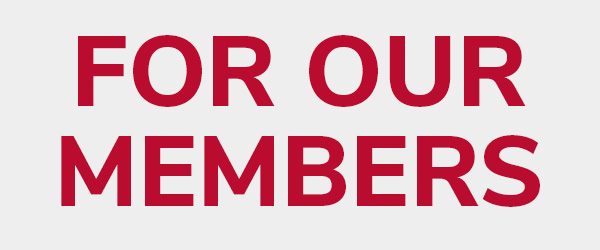 For our members