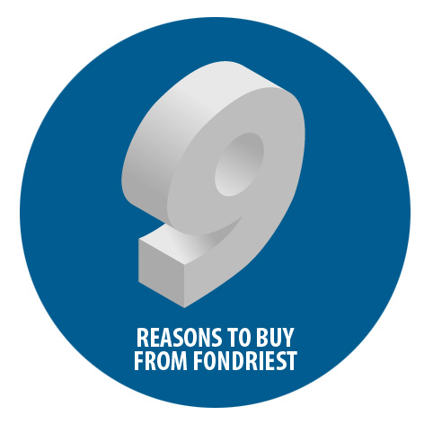 9 Reasons To Buy From Fondriest