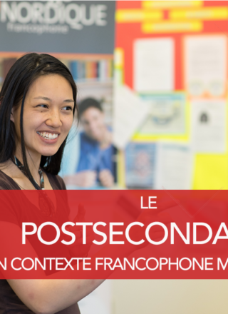Dans les Territoires, il est encore très compliqué d’aborder la question du postsecondaire en français pour les jeunes qui se sentent coincés entre manque de confiance linguistique et construction identitaire. — Courtoisie site web Collège Nordique