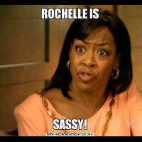 ROCHELLE ISSASSY!