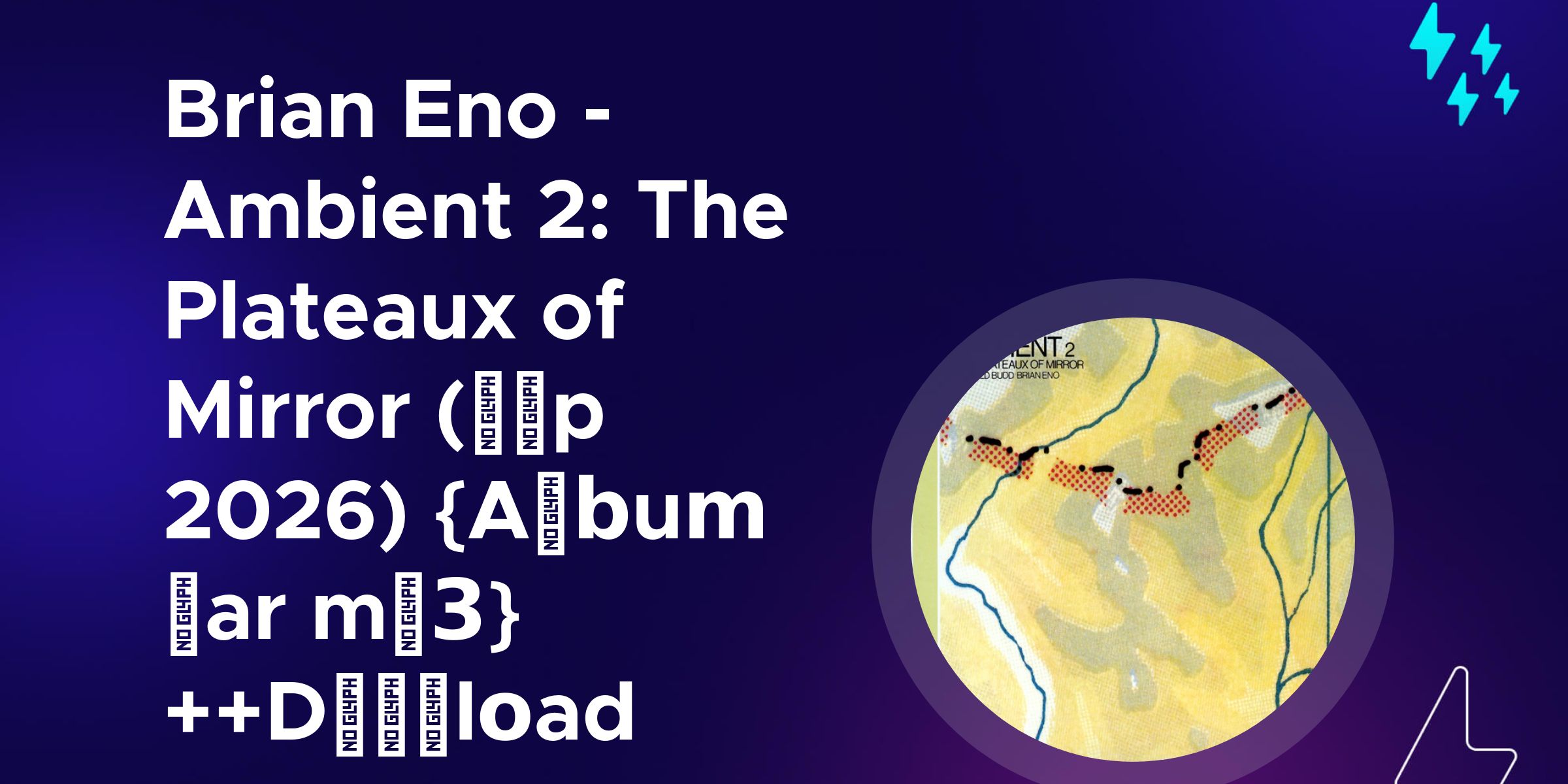 Brian Eno - Ambient 2: The Plateaux of Mirror (𝔃𝓲p 2026