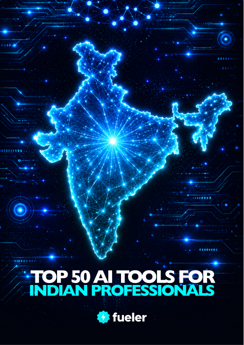 Top 50 AI Tools for Indian Professionals by Fueler