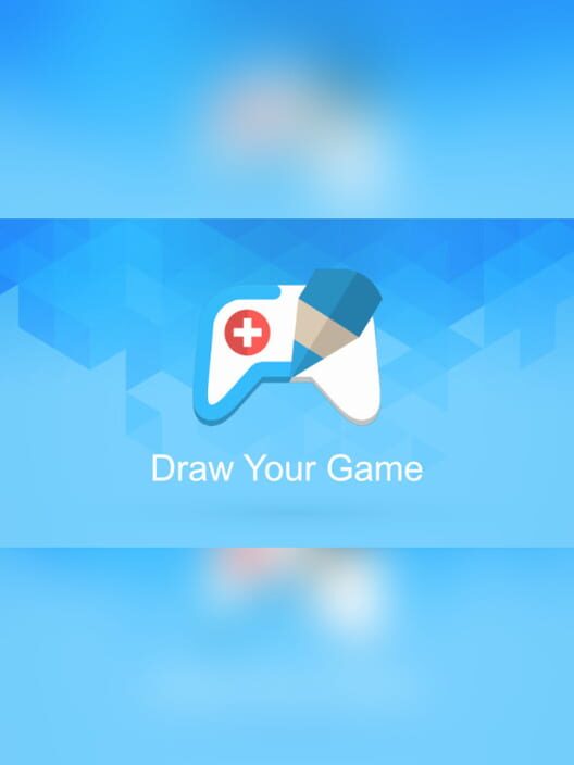 Draw Your Game All about Draw Your Game