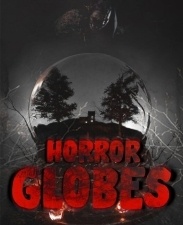 Horror Globes Horror Globes