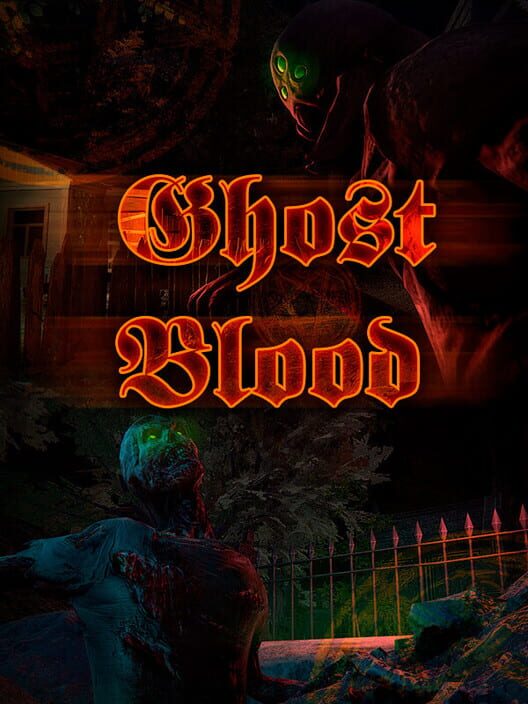 Ghost Blood: All about Ghost Blood