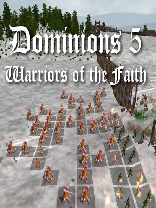 Dominions 5 Warriors of the Faith All about Dominions 5 Warriors of