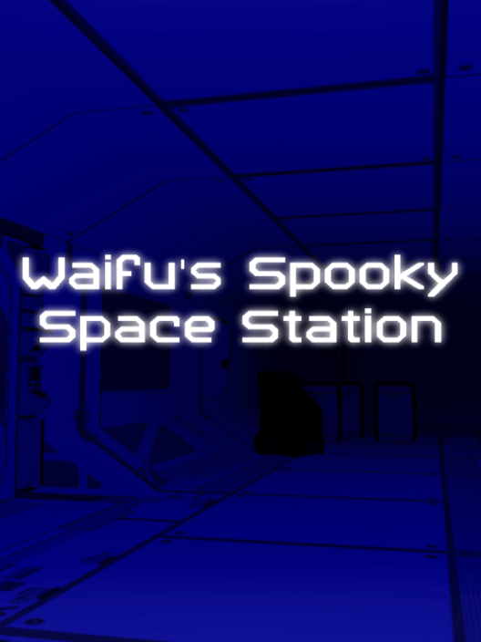 Waifu's Spooky Space Station