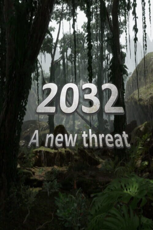 2032: A New Threat