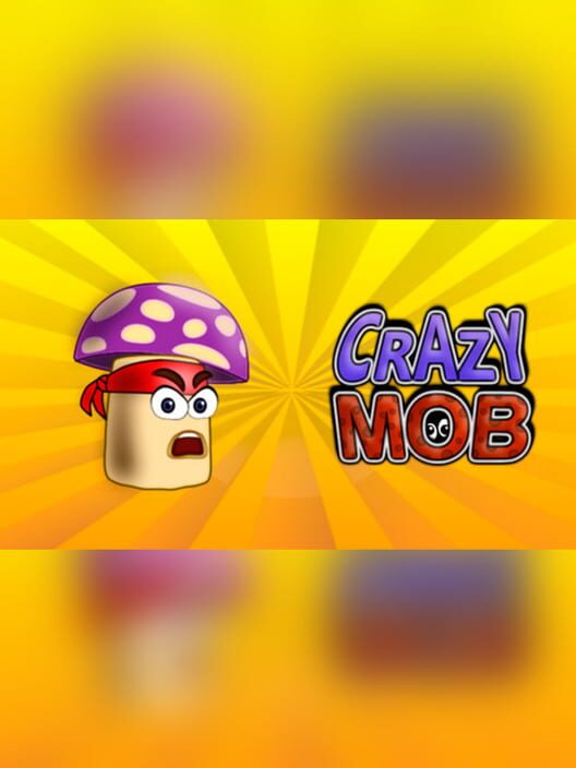 Crazy Mob