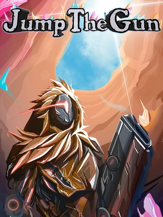 Jump the Gun All about Jump the Gun