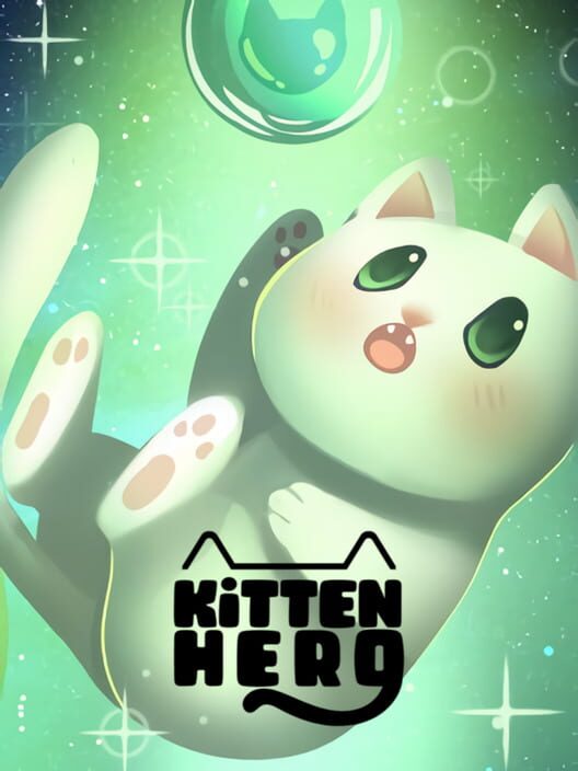 Kitten Hero All About Kitten Hero Kitten Hero All About Kitten Hero