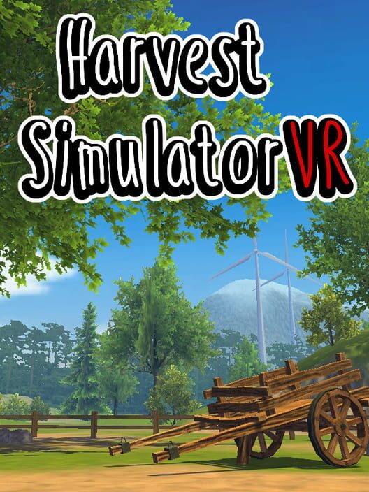Harvest Simulator VR All about Harvest Simulator VR