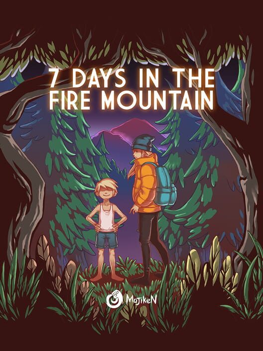 7 Days in the Fire Mountain