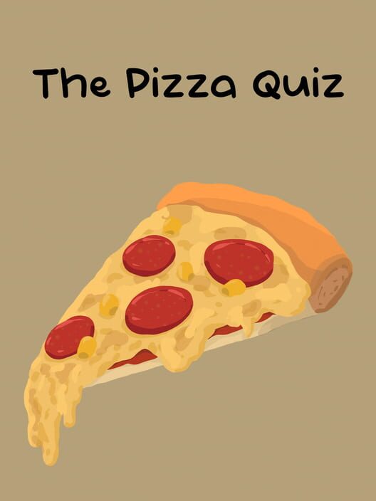 The Pizza Quiz All about The Pizza Quiz