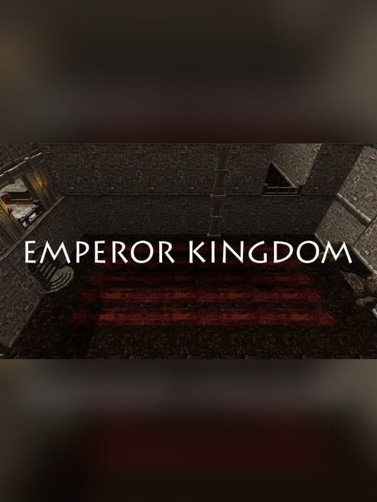 Emperor Kingdom
