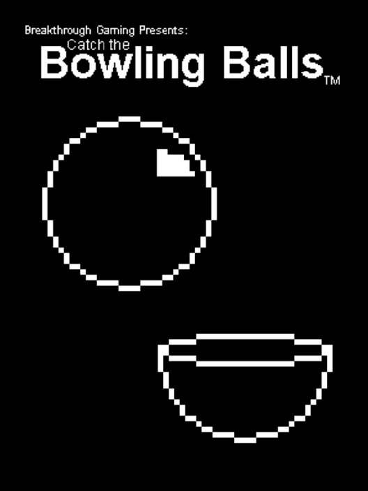 Catch the Bowling Balls All about Catch the Bowling Balls