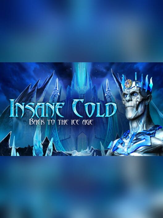 Insane Cold: Back to the Ice Age