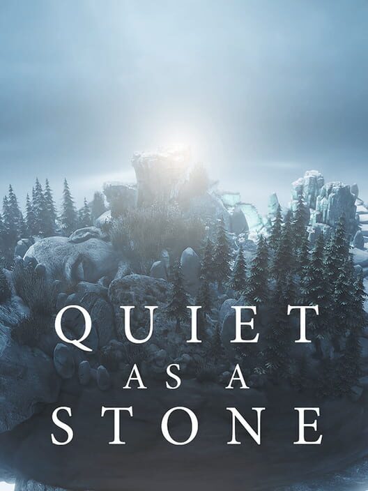 Quiet as a Stone