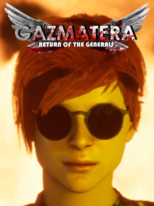 Gazmatera: Return of the Generals