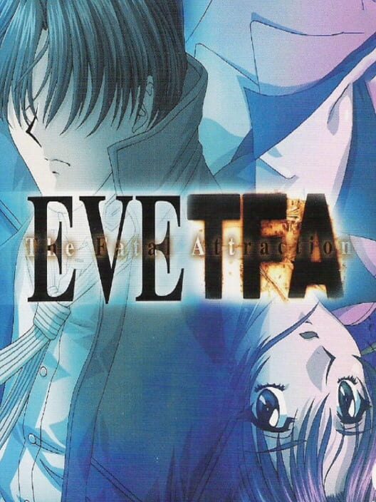 Eve The Fatal Attraction All about Eve The Fatal Attraction