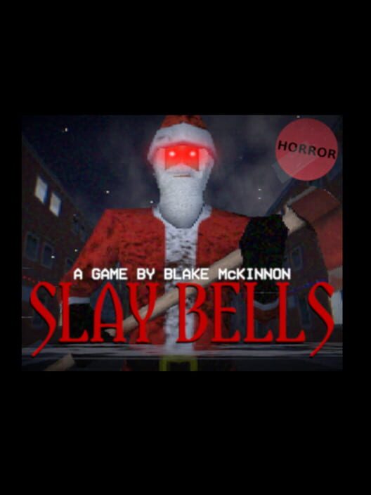 Slay Bells