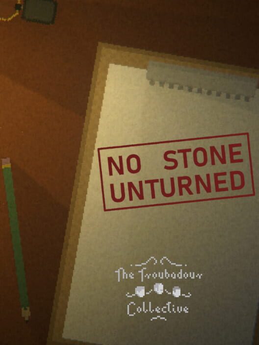 No Stone Unturned