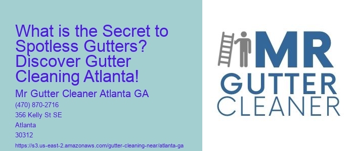 What is the Secret to Spotless Gutters? Discover Gutter Cleaning Atlanta!