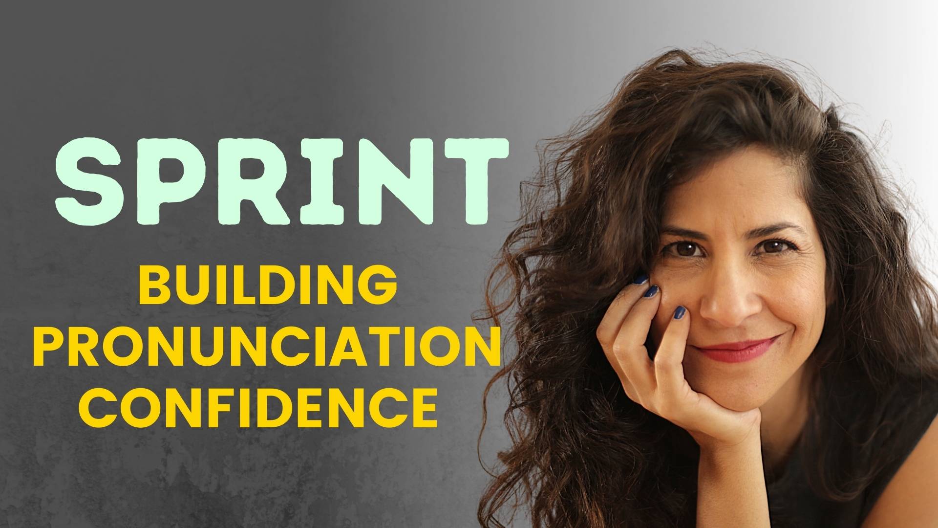 Building Pronunciation Confidence with Hadar’s Sprints