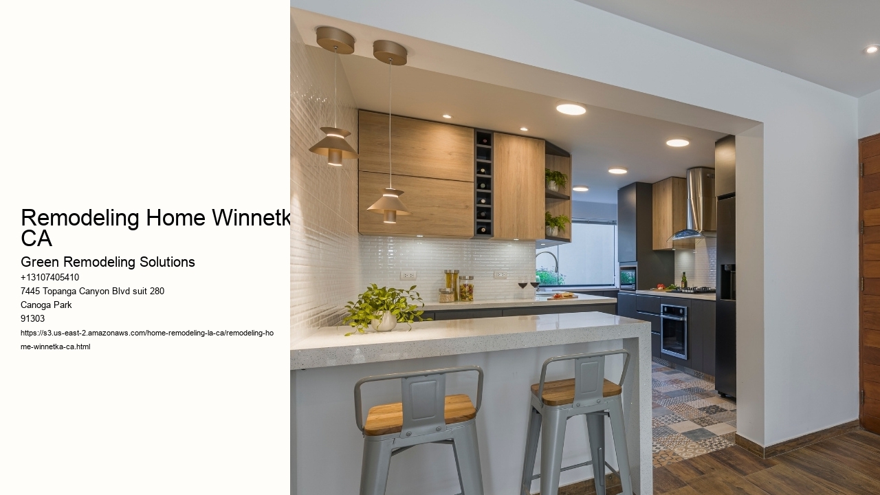 Remodeling Home Winnetka CA