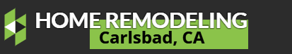 Home Remodeling Carlsbad Home