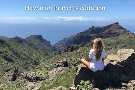 hawaiian prayer meditation