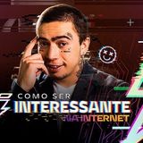 Imagem do canal de telegram Como ser interessante na internet