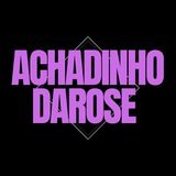 Imagem do grupo de telegram ACHADINHODAROSE 🥰🥰