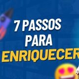 Imagem do grupo de telegram 7 passos para enriquecer 🤑💰