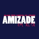 Imagem do grupo de telegram AMIZADE EM ALTA