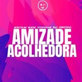 Imagem do grupo de telegram AMIZADE ACOLHEDORA