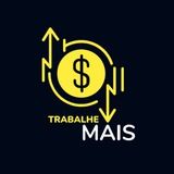 Imagem do grupo de telegram Trabalhe Mais!!!