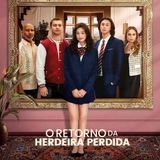 Imagem do grupo de telegram O RETORNO DA HERDEIRA PERDIDA - SÉRIE COMPLETA