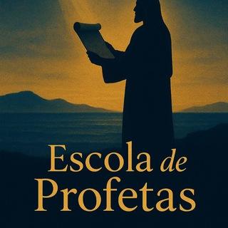 Imagem do grupo de telegram ESCOLA DE PROFETAS 📜🔥