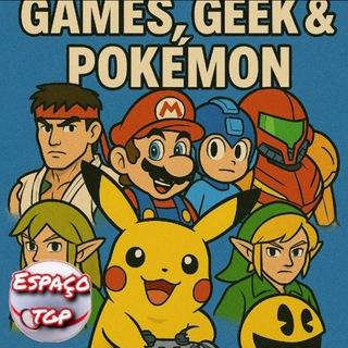 Imagem do grupo de telegram Games, Geek e Pokémon 🎮