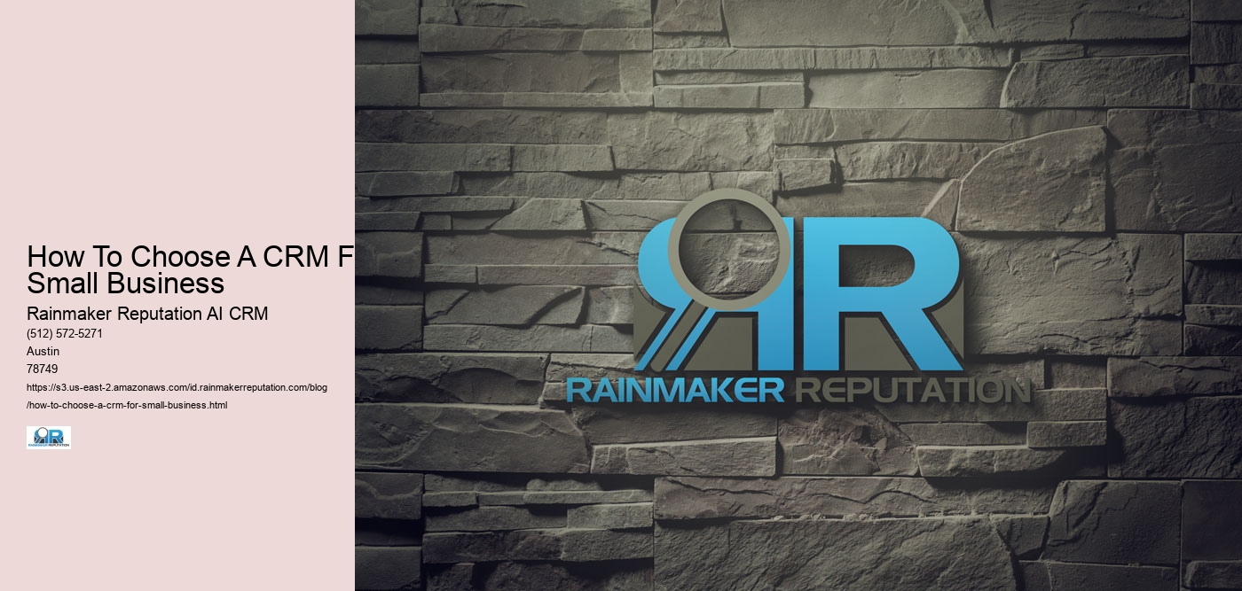 How To Choose A CRM For Small Business